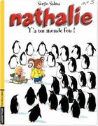 Couverture du livre « Nathalie T.5 ; y'a un monde fou » de Sergio Salma aux éditions Casterman