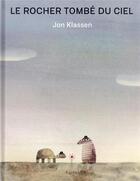 Couverture du livre « Le rocher tombé du ciel » de Jon Klassen aux éditions Ecole Des Loisirs
