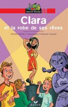 Couverture du livre « Clara et la robe de ses reves » de Olivier Daniel aux éditions Hatier