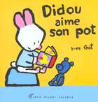 Couverture du livre « Didou aime son pot » de Yves Got aux éditions Albin Michel