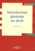 Couverture du livre « Introduction générale au droit (7e édition) » de Francois Terre aux éditions Dalloz