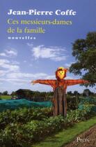 Couverture du livre « Ces messieurs dames de la famille » de Jean-Pierre Coffe aux éditions Plon