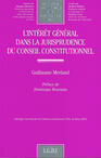 Couverture du livre « L'interet general dans la jurisprudence du conseil constitutionnel - vol121 » de Merland G. aux éditions Lgdj