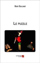 Couverture du livre « Le puzzle » de Herve Guillemot aux éditions Editions Du Net