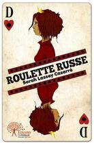 Couverture du livre « Roulette russe » de Lassey Casarre Sarah aux éditions Edilivre