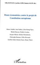 Couverture du livre « Douze economistes contre le projet de constitution europeenne » de Sauze/Saidi aux éditions Editions L'harmattan