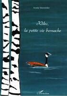 Couverture du livre « Kliko la petite oie bernache » de Annie Stammler aux éditions L'harmattan