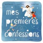 Couverture du livre « Mes premières confessions » de D'Oysonville/Colomb aux éditions Le Seneve