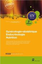 Couverture du livre « Gynecologie-obstetrique - endocrinologie - nutrition - 2e edition » de Garabedian aux éditions John Libbey