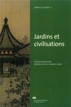 Couverture du livre « Jardins et civilisations » de Frederic Ogee aux éditions Pu De Valenciennes