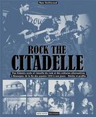 Couverture du livre « Rock the citadelle » de Sam Guillerand aux éditions Mediapop