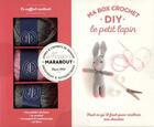 Couverture du livre « Ma box crochet DIY ; le petit lapin » de Marie-Noelle Bayard aux éditions Marabout
