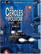 Couverture du livre « Valérian Tome 15 : les cercles du pouvoir » de Pierre Christin et Jean-Claude Mézières aux éditions Dargaud