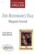 Couverture du livre « Atwood, the handmaid's tale » de Martha Dvorak aux éditions Ellipses