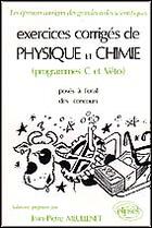 Couverture du livre « Physique et chimie c et veto - exercices corriges » de Meullenet Jean-Pierr aux éditions Ellipses