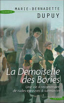 Couverture du livre « La demoiselles des bories » de Marie-Bernadette Dupuy aux éditions Succes Du Livre