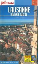 Couverture du livre « Lausanne, riviera suisse (édition 2016/2017) » de  aux éditions Le Petit Fute