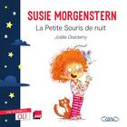 Couverture du livre « La petite souris de nuit » de Susie Morgenstern et Joelle Dreidemy aux éditions Michel Lafon