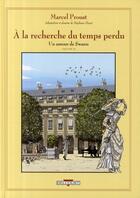 Couverture du livre « À la recherche du temps perdu t.5 : un amour de Swann t.2 » de Stephane Heuet aux éditions Delcourt
