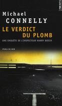 Couverture du livre « Le verdict du plomb » de Michael Connelly aux éditions Points