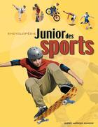 Couverture du livre « Encyclopédie junior des sports » de  aux éditions Quebec Amerique