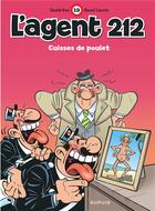 Couverture du livre « L'agent 212 Tome 19 : cuisses de poulet » de Daniel Kox et Raoul Cauvin aux éditions Dupuis