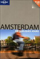 Couverture du livre « Amsterdam en quelques jours » de Zora O'Neill aux éditions Lonely Planet France