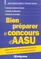 Couverture du livre « Bien Preparer Le Concours D'Aasu » de Francoise Lejeune et Jean-Francois Guedon aux éditions Studyrama