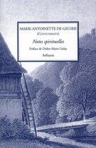 Couverture du livre « Notes spirituelles » de Dite Consumm Geuser aux éditions Arfuyen