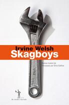 Couverture du livre « Skagboys » de Irvine Welsh aux éditions Au Diable Vauvert