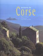 Couverture du livre « Maisons De Corse » de A Stein et J-P Amet aux éditions Hazan