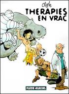 Couverture du livre « Therapies en vrac » de Clarke aux éditions Fluide Glacial