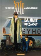 Couverture du livre « XIII Tome 7 : la nuit du 3 Août » de Jean Van Hamme et William Vance aux éditions Dargaud