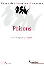 Couverture du livre « Revue des Sciences Humaines, n°315/juillet - septembre 2014 : Poisons » de Pu Septentrion aux éditions Pu Du Septentrion