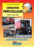 Couverture du livre « Conducteur porte-cellule » de Icone Graphic Collec aux éditions Icone Graphic