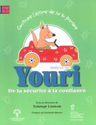 Couverture du livre « Construire l'estime de soi a l'ecole primaire c1-v1 : youri de la securite a la confiance » de  aux éditions Sainte Justine