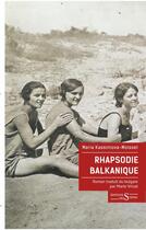 Couverture du livre « Rhapsodie balkanique » de Maria Kassimova-Moisset aux éditions Syrtes