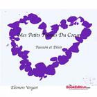 Couverture du livre « Mes Petits Poèmes Du Coeur 3 » de Vergeot Eleonore aux éditions Thebookedition.com