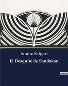 Couverture du livre « El desquite de sandokan » de Emilio Salgari aux éditions Culturea