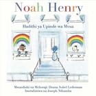 Couverture du livre « Noah Henry A Rainbow Story (Swahili) » de Deana Sobel Lerderman aux éditions Calec France