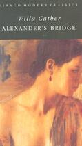 Couverture du livre « Alexander s bridge » de Willa Cather aux éditions Little Brown Uk