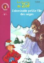 Couverture du livre « L'abominable petite fille des neiges » de Gudule aux éditions Le Livre De Poche Jeunesse