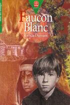 Couverture du livre « Faucon blanc » de Durrant-L aux éditions Le Livre De Poche Jeunesse