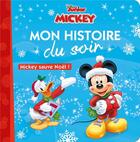 Couverture du livre « Mon histoire du soir : Mickey/Minnie standard character » de Disney aux éditions Disney Hachette