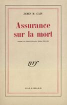 Couverture du livre « Assurance sur la mor » de James Mallahan Cain aux éditions Gallimard