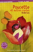 Couverture du livre « Poucette ; et autres contes » de Hans Christian Andersen aux éditions Gallimard-jeunesse