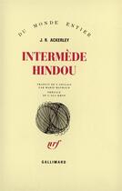 Couverture du livre « Intermede hindou » de Ackerley Joe Randolp aux éditions Gallimard