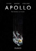 Couverture du livre « Apollo ; des hommes sur la lune » de Chris Baker et Matt Fitch aux éditions Dunod