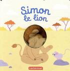 Couverture du livre « Simon le lion » de Robert Muchamore et Ian Edginton et John Aggs aux éditions Casterman