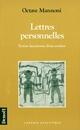 Couverture du livre « Lettres personnelles - fiction lacanienne d'une analyse » de Octave Mannoni aux éditions Denoel